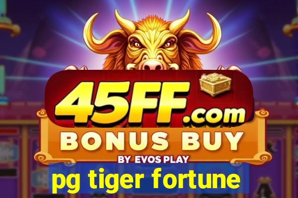 pg tiger fortune
